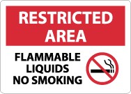 Restricted Area Flammable Liquids No Smoking Sign (#RA10)