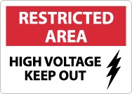 Restricted Area High Voltage Keep Out Sign (#RA12)
