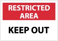 Restricted Area Keep Out Sign (#RA14)
