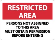 Restricted Area Persons Not Assigned To This Area Must… Sign (#RA25)