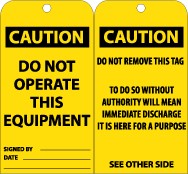 Caution Do Not Operate This Equipment Tag (#RPT135)