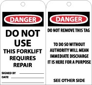 Danger Do Not Use This Forklift Requires Repair Tag (#RPT138)