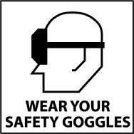 Wear Your Safety Goggles Safety Label (#S13AP)