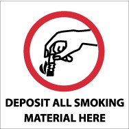 Deposit All Smoking Material Here Sign (#S44)