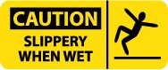 Caution Slippery When Wet Pictorial Sign (#SA143)