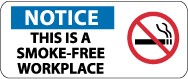 Notice This Is A Smoke-Free Workplace Pictorial Sign (#SA190)