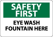 Safety First Eye Wash Fountain Here Sign (#SF17)