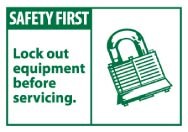 Safety First Lock out equipment before servicing. Machine Label (#SGA8AP)