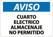 Aviso Cuarto Electrico Almacenaje No Permitido Sign (#SPN368)