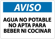 Aviso Agua No Potable No Apta Para Beber Ni Cocinar Sign (#SPN50)
