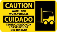 Caution Watch For Work Vehicles Spanish Sign (#SPSA122)