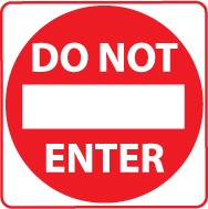 Do Not Enter Sign (#TM132J)