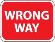Wrong Way Sign (#TM133J)