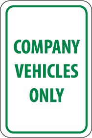 Company Vehicles Only Sign (#TM138)