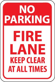 No Parking Fire Lane Keep Clear At All Times Sign (#TM47)