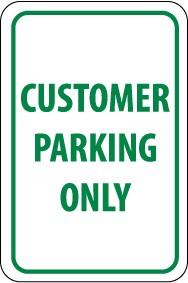 Customer Parking Only Sign (#TM51)