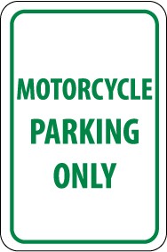 Motorcycle Parking Only Sign (#TM53)