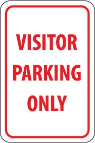 Visitor Parking Only Sign (#TM7)