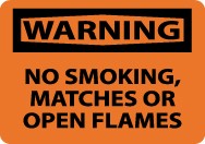 Warning No Smoking, Matches Or Open Flames Sign (#W402)