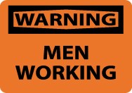 Warning Men Working Sign (#W455)