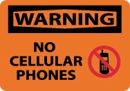 Warning No Cellular Phones Sign (#W456)