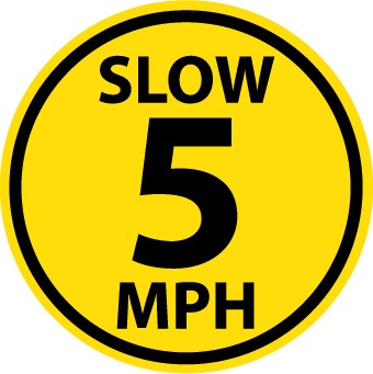 Slow 5 MPH Walk On Floor Sign (#WFS33)