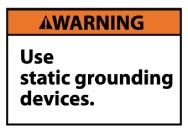 Warning Use static grounding devices. Machine Label (#WGA16AP)