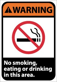 Warning No smoking, eating or drinking in this area ANSI Sign (#WGA28)