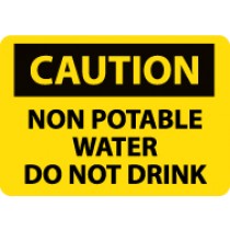 Caution Non Potable Water Do Not Drink Sign (#C361)