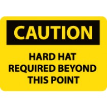 Caution Hard Hat Required Beyond This Point Sign (#C667LF)