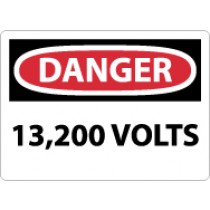 Danger 13,200 Volts Sign (#D473)