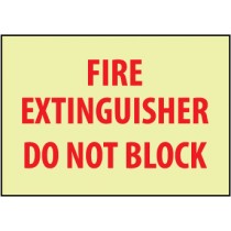 Fire Extinguisher Do Not Block Glow Sign (#GL132)