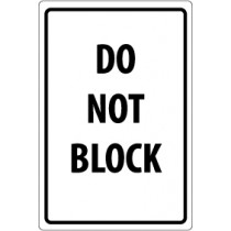 Do Not Block Security Sign (#M104)