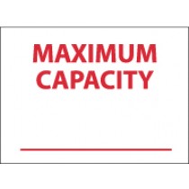 Maximum Capacity ______ Sign (#M355)