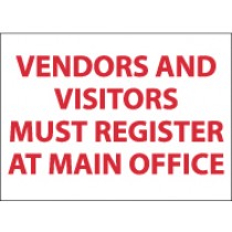 Vendors And Visitors Must Register At Main Office Sign (#M365)