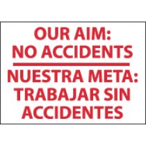 Our Aim: No Accidents Spanish Sign (#M438)