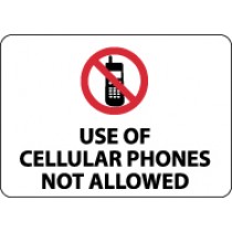 Use Of Cellular Phones Not Allowed Security Sign (#M455)
