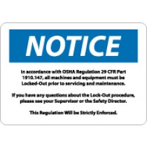 Notice In Accordance With OSHA Regulation 29 CFR 1910.147… Sign (#N140)