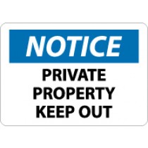 Notice Private Property Keep Out Sign (#N219)