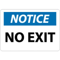 Notice No Exit Sign (#N308)