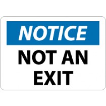 Notice Not An Exit Sign (#N324)
