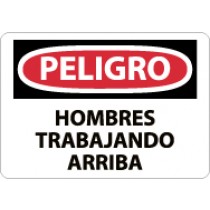 Peligro Hombres Trabajando Arriba Sign (#SPD125)