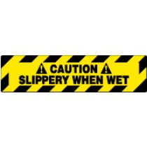 Caution Slippery When Wet Walk On Floor Sign (#WFS622)