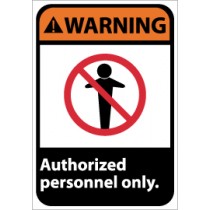 Warning Authorized personnel only ANSI Sign (#WGA21)