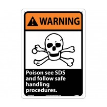 Warning Poison see SDS and follow safe handling procedures. Sign (#WGA40)