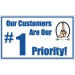 Our Customers Are Our #1 Priority! Banner