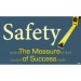 Safety The Measure Of Success Banner