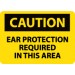 Caution Ear Protection Required In This Area Sign (#C73)