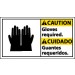 Caution Gloves Required Spanish Sign (#CBA14)