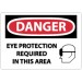 Danger Eye Protection Required In This Area Sign (#D526)